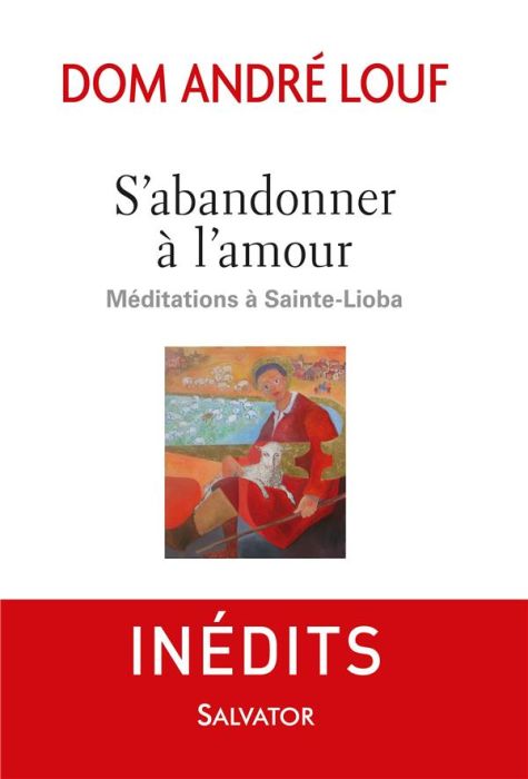 Emprunter S'abandonner à l'amour livre