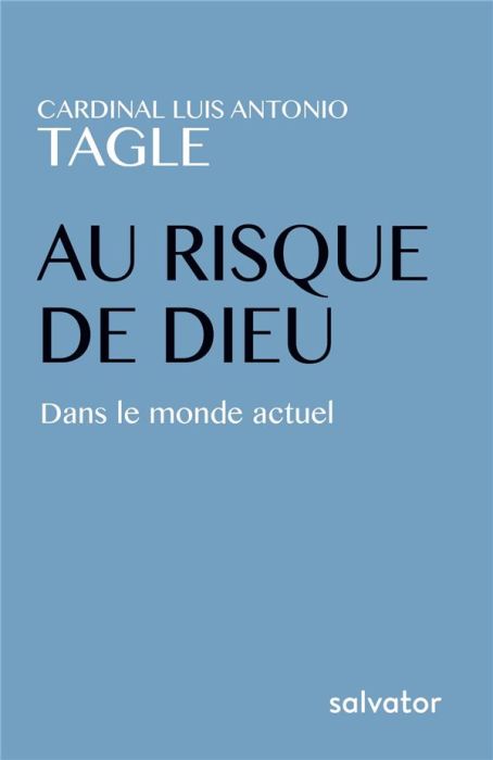 Emprunter Au risque de dieu / Dans le monde actuel livre