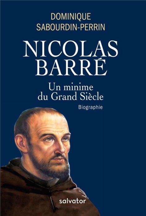 Emprunter NICOLAS BARRE - UN MINIME DU GRAND SIECLE livre