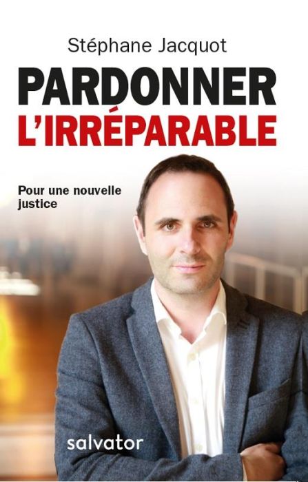 Emprunter Pardonner l'irréparable. Pour une nouvelle justice livre