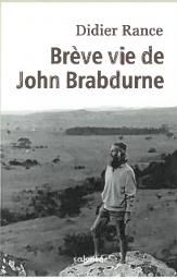 Emprunter JOHN BRADBURNE UNE VIE livre