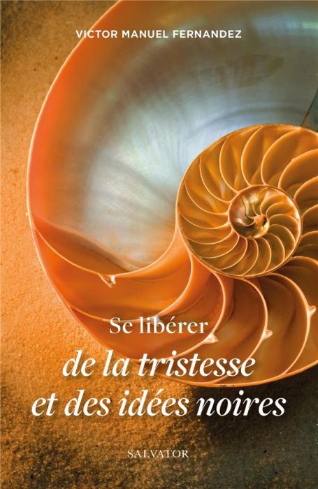 Emprunter Se libérer de la tristesse et des idées noires livre