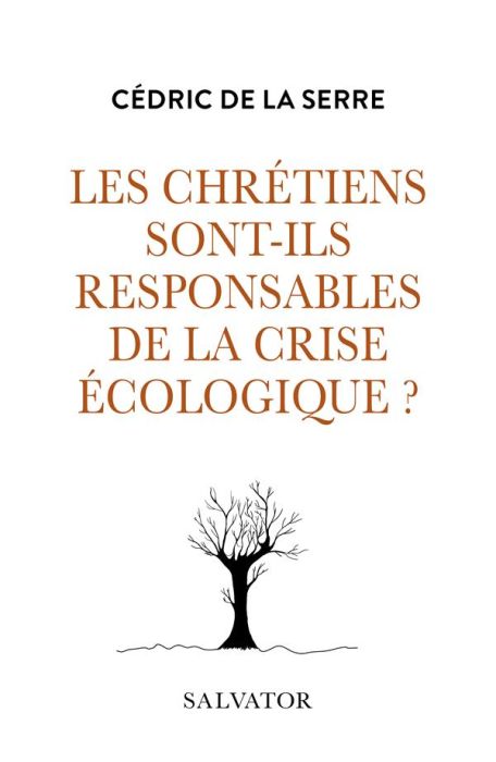 Emprunter Les chrétiens sont-ils responsables de la crise écologique ? livre