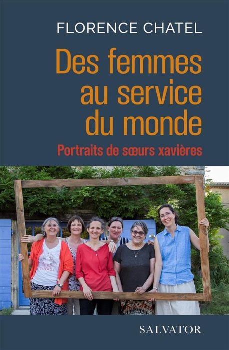 Emprunter Femmes de Dieu au service du monde. Portraits de soeurs Xavières livre