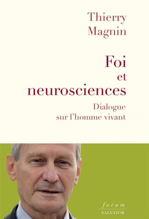 Emprunter Foi et neurosciences. Dialogue sur l'homme vivant livre