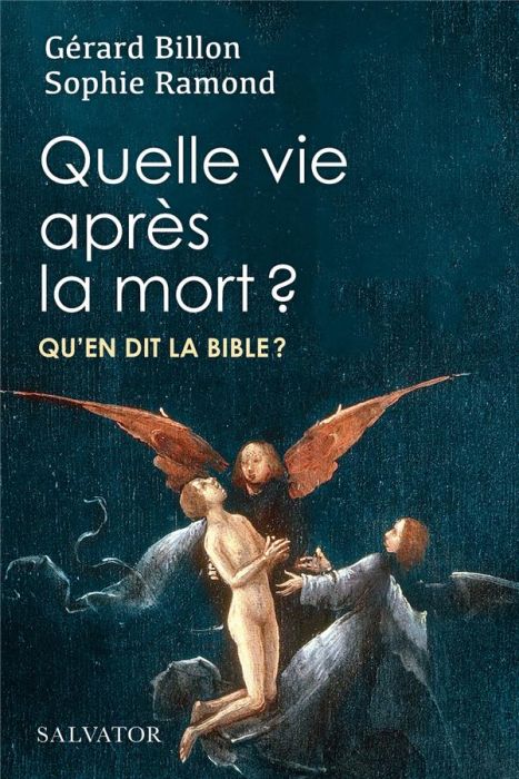 Emprunter Quelle vie après la mort ? Qu'en dit la Bible ? livre