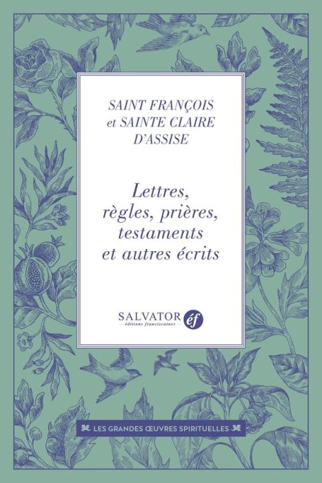 Emprunter Lettres, règles, prières, testaments et autres écrits livre