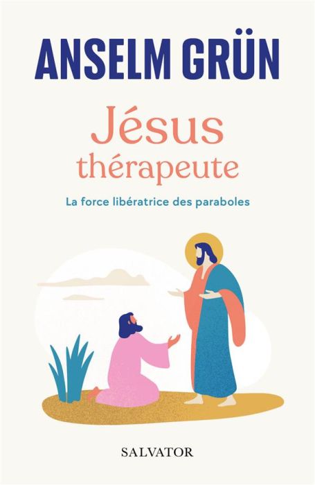 Emprunter Jésus thérapeuthe - La force libératrice des parabols livre