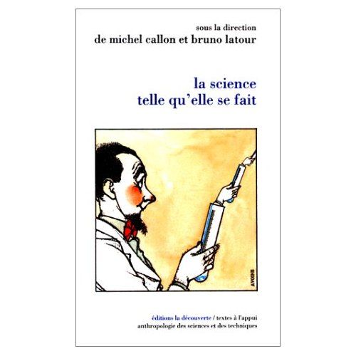 Emprunter La science telle qu'elle se fait. Anthologie de la sociologie des sciences de langue anglaise livre