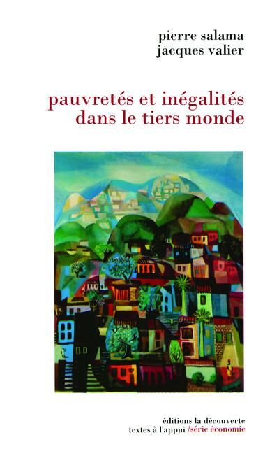 Emprunter Pauvretés et inégalités dans le tiers monde livre