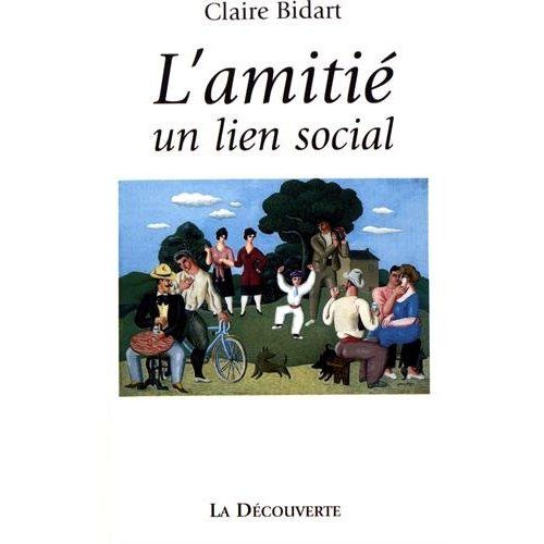 Emprunter L'amitié, un lien social livre