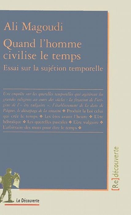 Emprunter Quand l'homme civilise le temps. Essai sur la sujétion temporelle livre