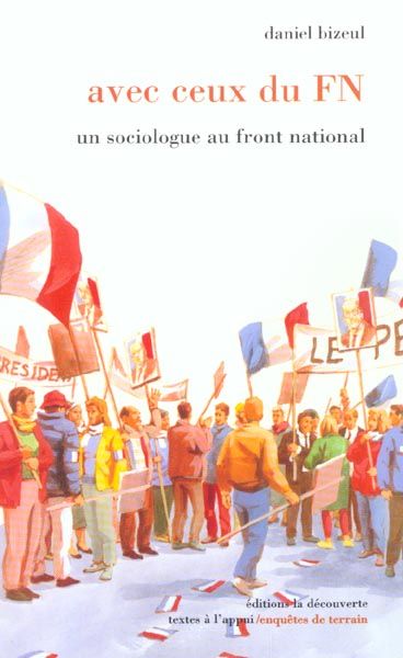 Emprunter Avec ceux du FN. Un sociologue au Front national livre