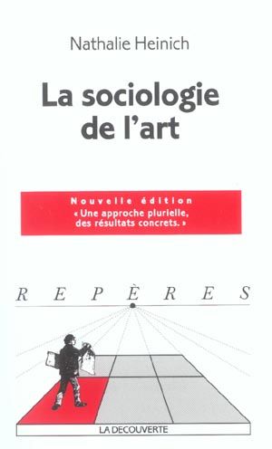 Emprunter La sociologie de l'art. Edition 2004 livre