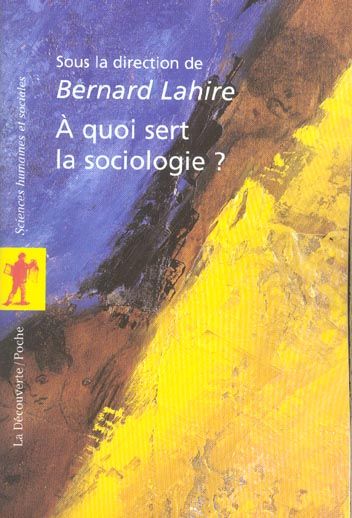 Emprunter A quoi sert la sociologie ? livre