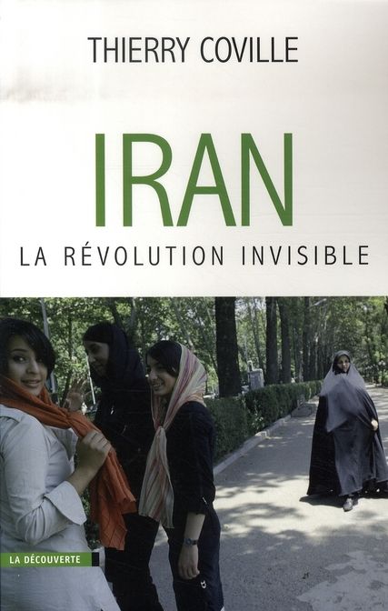 Emprunter Iran, la révolution invisible livre