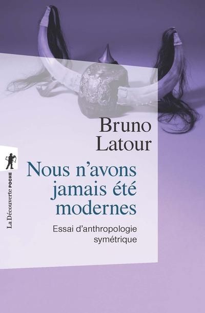 Emprunter Nous n'avons jamais été modernes. Essai d'anthropologie symétrique livre