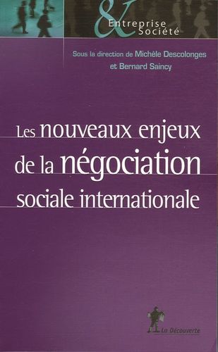 Emprunter Les nouveau enjeux de la négociation sociale internationale livre