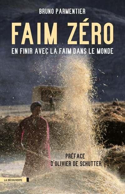 Emprunter Faim zéro. En finir avec la faim dans le monde livre