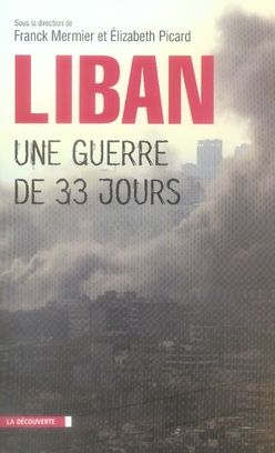 Emprunter Le Liban, une guerre de trente-trois jours livre