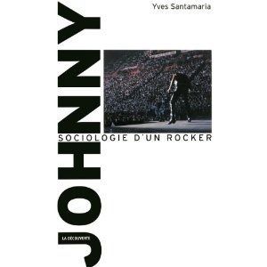 Emprunter Johnny, sociologie d'un rocker livre