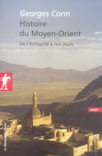 Emprunter Histoire du Moyen-Orient. De l'Antiquité à nos jours livre