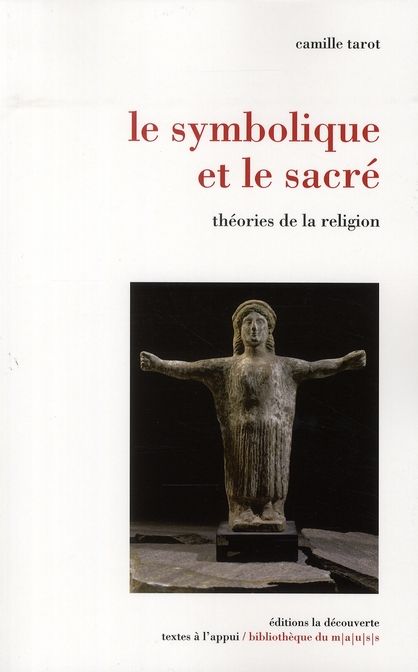 Emprunter Le symbolique et le sacré. Théories de la religion livre