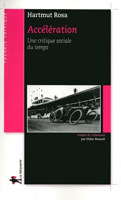 Emprunter Accélération. Une critique sociale du temps livre