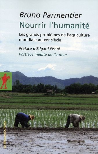 Emprunter Nourrir l'humanité. Les grands problèmes de l'agriculture mondiale au XXIe siècle livre