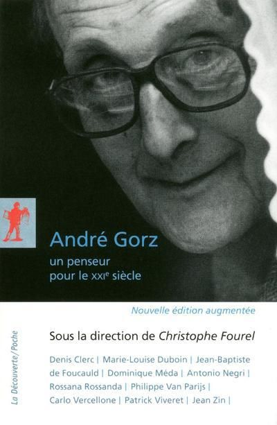 Emprunter André Gorz, un penseur pour le XXIe siècle livre