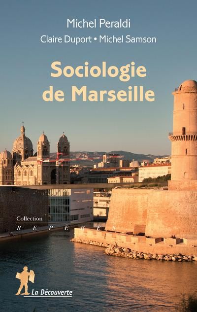 Emprunter Sociologie de Marseille livre