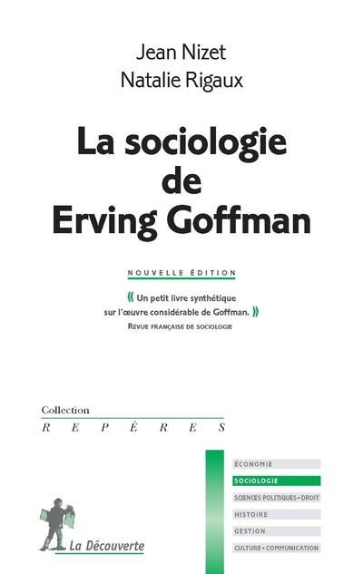 Emprunter La sociologie de Erving Goffman livre