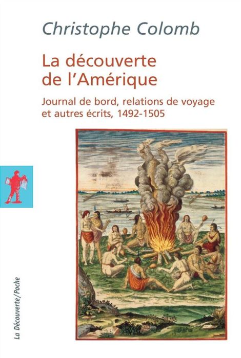 Emprunter La découverte de l'Amérique. Ecrits complets (1492-1505) livre