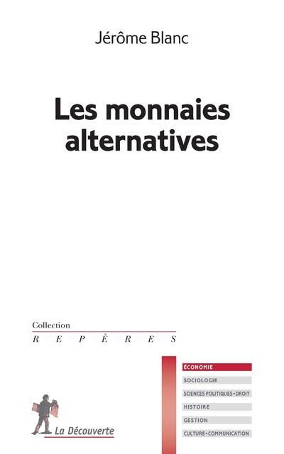 Emprunter Les monnaies alternatives livre