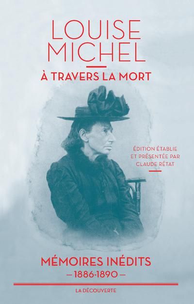 Emprunter A travers la mort. Mémoires inédits, 1886-1890 livre