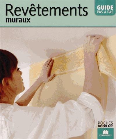 Emprunter Revêtements muraux. Guide pas à pas livre