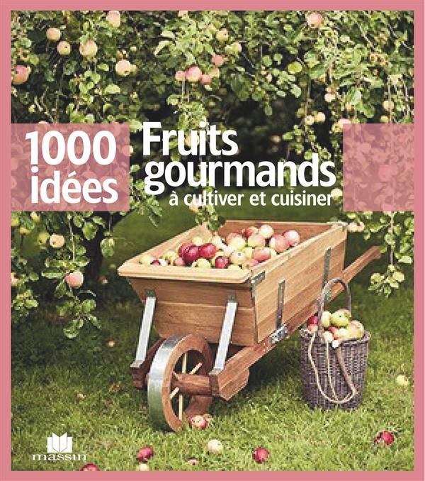 Emprunter Fruits du jardin livre