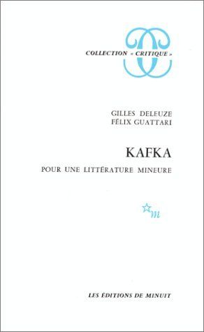 Emprunter Kafka. Pour une littérature mineure livre