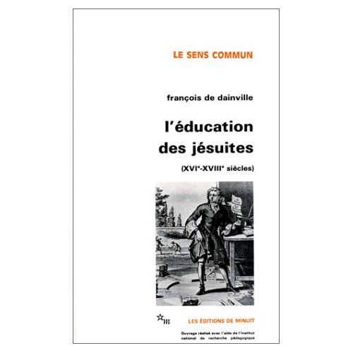 Emprunter L'éducation des jésuites (XVIe-XVIIIe siècles) livre