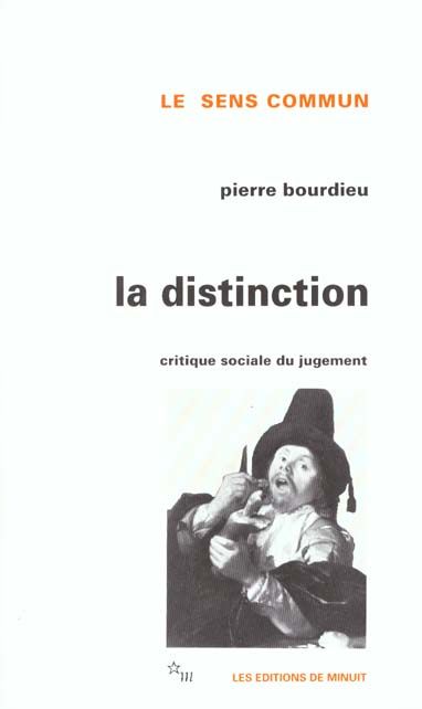 Emprunter La Distinction. Critique sociale du jugement livre