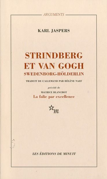 Emprunter Strindberg et Van Gogh, Swedenborg-Hölderlin. Étude psychiatrique comparative livre