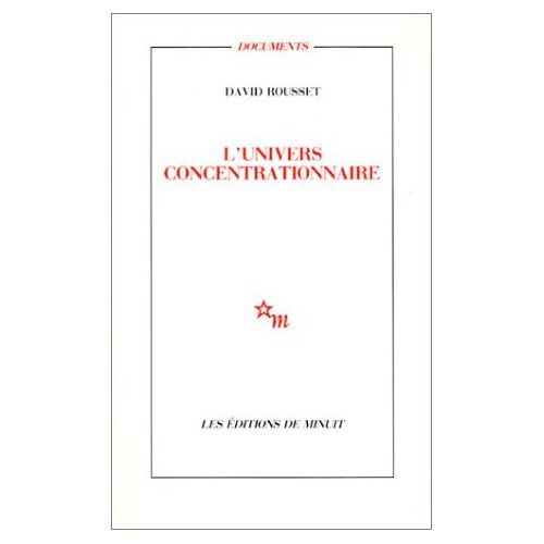 Emprunter L'univers concentrationnaire livre