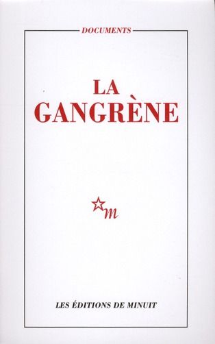 Emprunter La gangrène livre