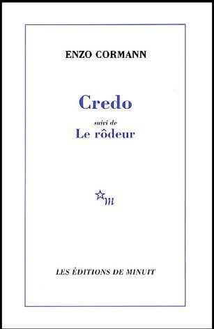 Emprunter Credo suivi de Le rôdeur livre