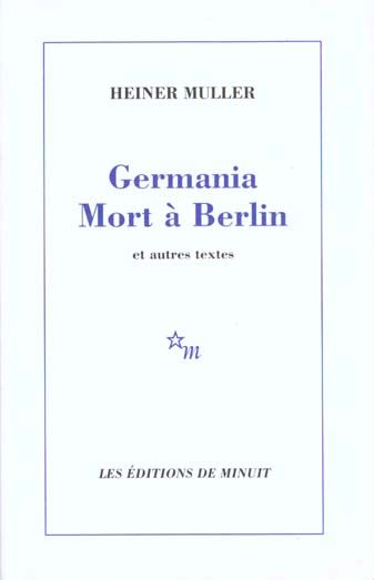 Emprunter Germania Mort à Berlin . Et autres textes livre