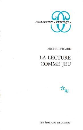 Emprunter La Lecture comme jeu. Essai sur la littérature livre