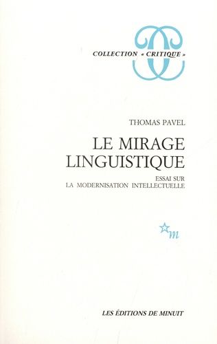 Emprunter Le mirage linguistique. Essai sur la modernisation intellectuelle livre