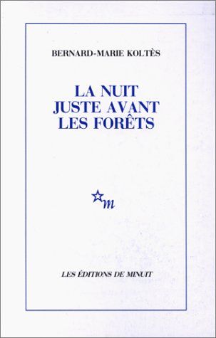 Emprunter La Nuit juste avant les forêts livre