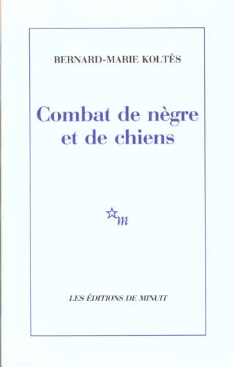 Emprunter Combat de nègre et de chiens. (suivi des) Carnets livre