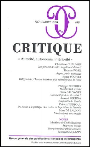 Emprunter Critique N° 690, Novembre 200 : Autorité, autonomie, intériorité livre